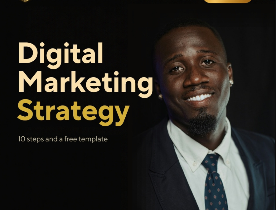 How to Build a Digital Marketing Strategy, with a Free Template